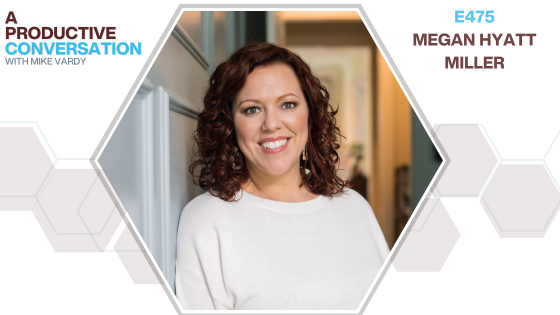 Episode 475: Megan Hyatt Miller talks about Minding Your Mindset Episode 475: Megan Hyatt Miller talks about Minding Your Mindset