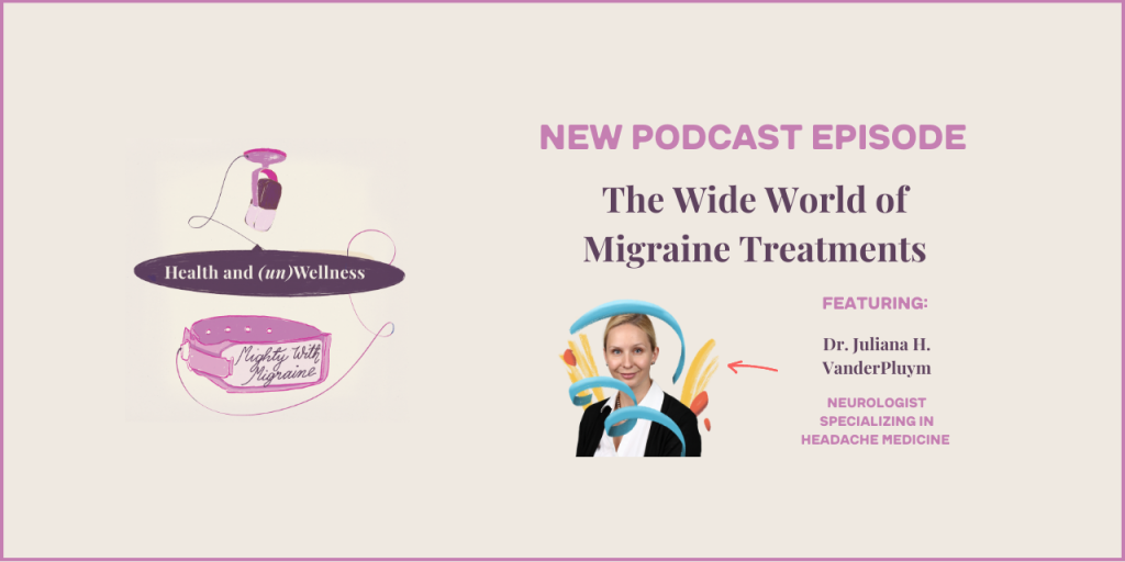 The Wide World of Migraine Treatments