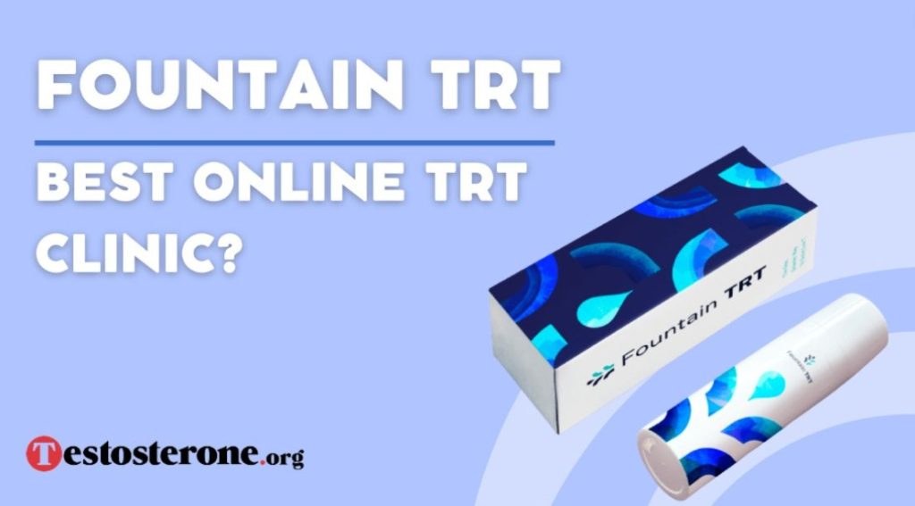 Fountain TRT Review | Best Online TRT Clinic?