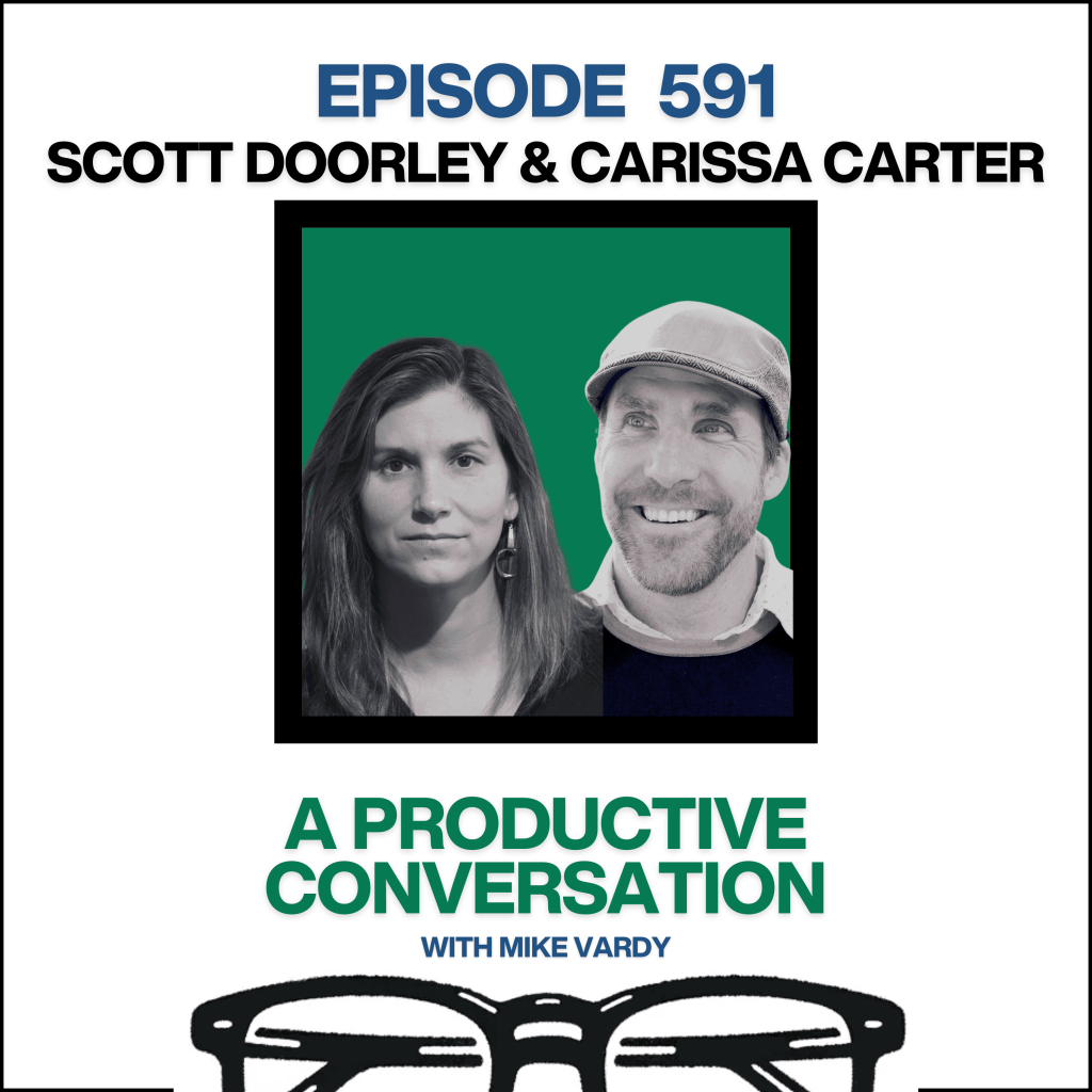 Episode 591: Scott Doorley and Carissa Carter Talk About Designing the Future and Navigating Uncertainty