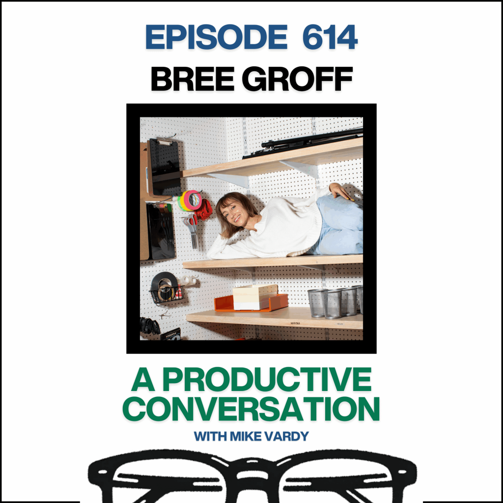 Episode 614: Bree Groff Talks About Bringing Fun Back to Work