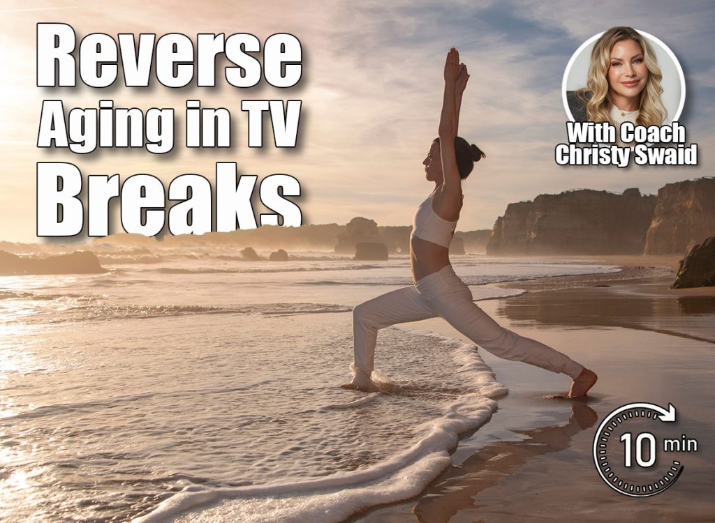 3 TV Commercial Break Exercises to Reverse Aging After 40 3 TV Commercial Break Exercises to Reverse Aging After 40