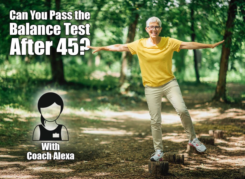 5 Balance Tests That Reveal How Well You’re Aging 5 Balance Tests That Reveal How Well You're Aging
