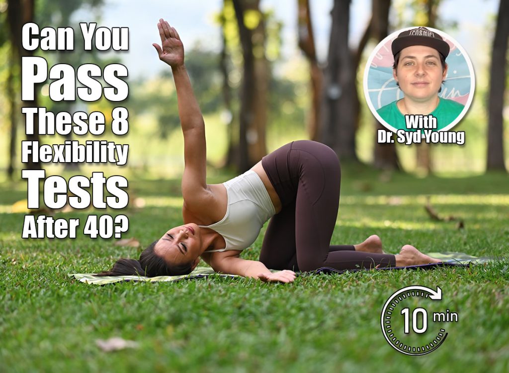 8 Flexibility Moves That Reveal Your True Fitness Age