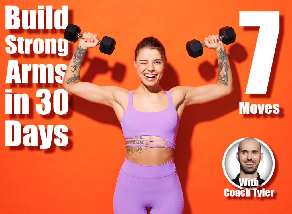7 Moves to Build Strong Arms in 30 Days After 45